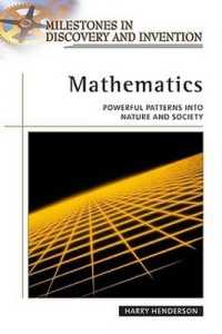 Mathematics (Milestones in Discovery and Invention)