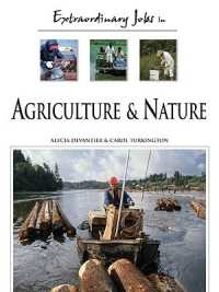 Extraordinary Jobs in Agriculture and Nature (Extraordinary Jobs)