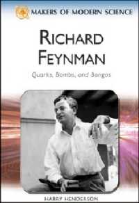 Richard Feynman : Quarks, Bombs, and Bongos