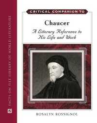 Critical Companion to Chaucer : A Literary Reference to His Life and Work (Critical Companion Series)