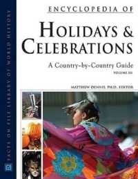 各国別休日・祝祭百科事典（全３巻）<br>Encyclopedia of Holidays and Celebrations 3 Volume Set : A Country by Country Guide