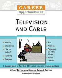 Career Opportunities in Television and Cable (Career Opportunities in...)
