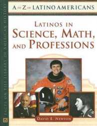 Latinos in Science, Math, and Professions (A to Z of Latino Americans) （1ST）