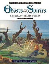 The Encyclopedia of Ghosts and Spirits （3RD）