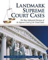 Landmark Supreme Court Cases : The Most Influential Decisions of the Supreme Court of the United States