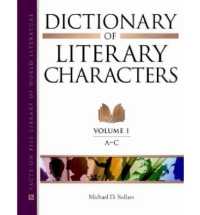 文学登場人物事典（全５巻）<br>Dictionary of Literary Characters : 5-Volume Set