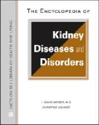 The Encyclopedia of Kidney Diseases