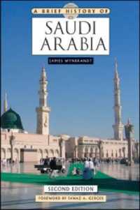 A Brief History of Saudi Arabia (Brief History S.) （2ND）