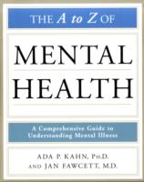 The a to Z of Mental Health (Library of Health and Living) （3TH）
