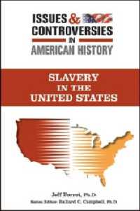Slavery in the United States (Issues and Controversies in American History)