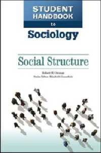 Student Handbook to Sociology : Social Structure (Student Handbook to Sociology)