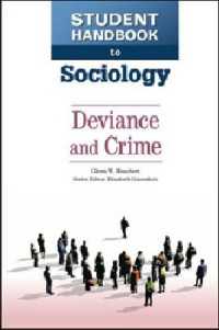 Student Handbook to Sociology : Deviance and Crime (Student Handbook to Sociology)