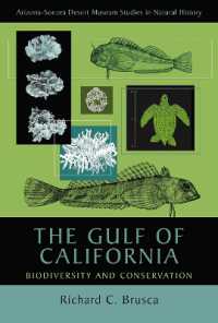 The Gulf of California : Biodiversity and Conservation (Arizona-sonora Desert Museum Studies in Natural History)