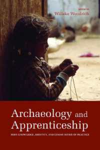 Archaeology and Apprenticeship : Body Knowledge, Identity, and Communities of Practice