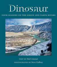 Dinosaur : Four Seasons on the Green and Yampa Rivers