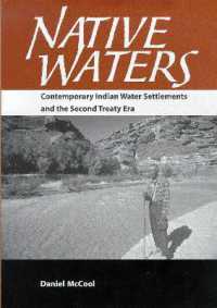 Native Waters : Contemporary Indian Water Settlements and the Second Treaty Era