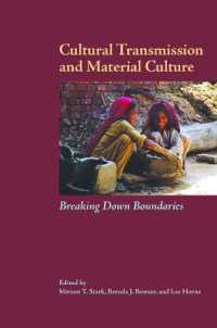 Cultural Transmission and Material Culture : Breaking Down Boundaries