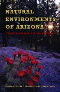 Natural Environments of Arizona : From Desert to Mountains