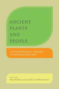 Ancient Plants and People : Contemporary Trends in Archaeobotany