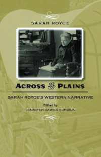 Across the Plains : Sarah Royce's Western Narrative