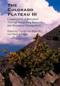 The Colorado Plateau III : Integrating Research and Resources Management for Effective Conservation