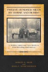 Twelve Hundred Miles by Horse and Burro : J. Stokely Ligon and New Mexico's First Breeding Bird Survey