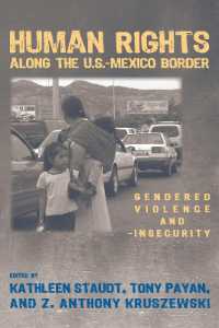 Human Rights Along the U.S. Mexico Border : Gendered Violence and Insecurity