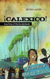 Calexico : True Lives of the Borderlands