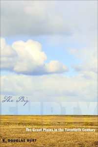 The Big Empty : The Great Plains in the Twentieth Century