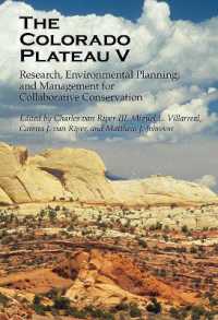 The Colorado Plateau V : Research, Environmental Planning, and Management for Collaborative Conservation
