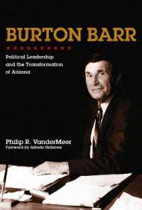 Burton Barr : Political Leadership and the Transformation of Arizona