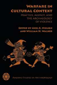 Warfare in Cultural Context : Practice, Agency, and the Archaeology of Violence (Amerind Studies in Anthropology)