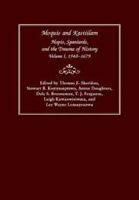 Moquis and Kastiilam : Hopis, Spaniards, and the Trauma of History