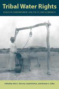 Tribal Water Rights : Essays in Contemporary Law, Policy, and Economics