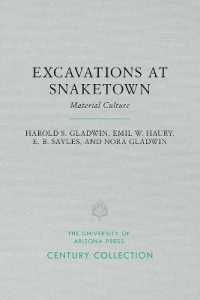 Excavations at Snaketown : Material Culture (Century Collection)