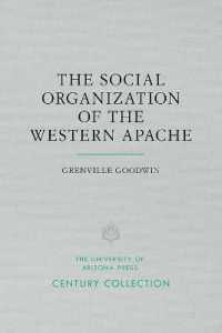 The Social Organization of the Western Apache (Century Collection)