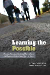 Learning the Possible : Mexican American Students Moving from the Margins of Life to New Ways of Being