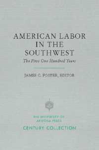 American Labor in the Southwest : The First One Hundred Years (Century Collection)