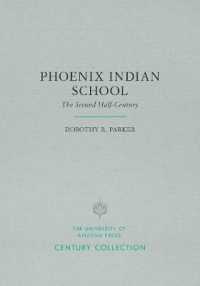Phoenix Indian School : The Second Half-Century (Century Collection)
