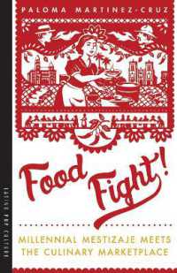 Food Fight! : Millennial Mestizaje Meets the Culinary Marketplace (Latinx Pop Culture)
