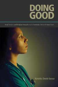 Doing Good : Racial Tensions and Workplace Inequalities at a Community Clinic in El Nuevo South
