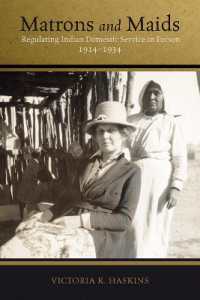 Matrons and Maids : Regulating Indian Domestic Service in Tucson, 1914-1934