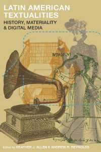 Latin American Textualities : History, Materiality, and Digital Media