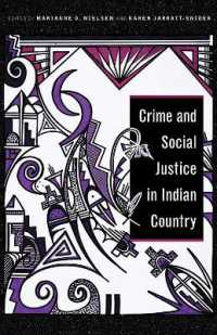 Crime and Social Justice in Indian Country (Indigenous Justice)