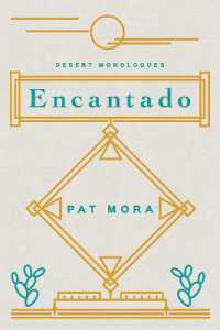 Encantado : Desert Monologues (Camino del Sol)