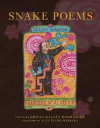 Snake Poems : An Aztec Invocation (Camino Del Sol) （2ND）