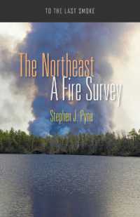 The Northeast : A Fire Survey (To the Last Smoke)