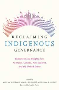 Reclaiming Indigenous Governance : Reflections and Insights from Australia, Canada, New Zealand, and the United States