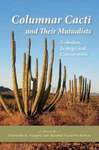 Columnar Cacti and Their Mutualists : Evolution, Ecology, and Conservation