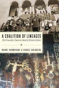 A Coalition of Lineages : The Fernandeño Tataviam Band of Mission Indians